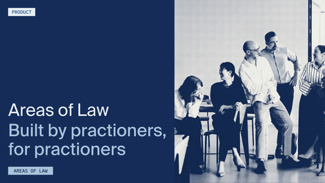 LEAP Areas of Law: Built by practitioners, for practitioners