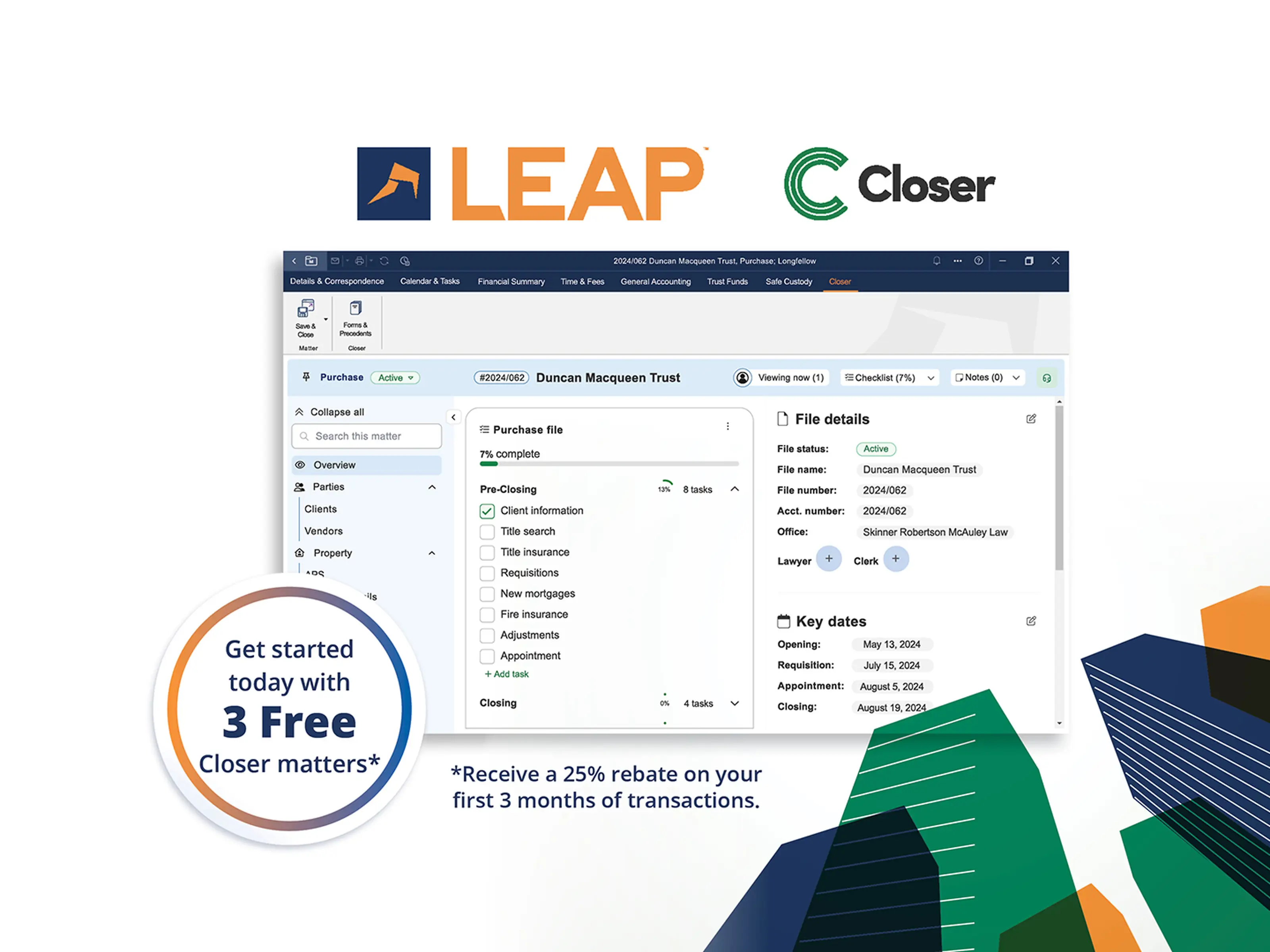 Screenshot of LEAP and Closer software interface with promotional text offering 3 free Closer matters and a 25% rebate on transactions.