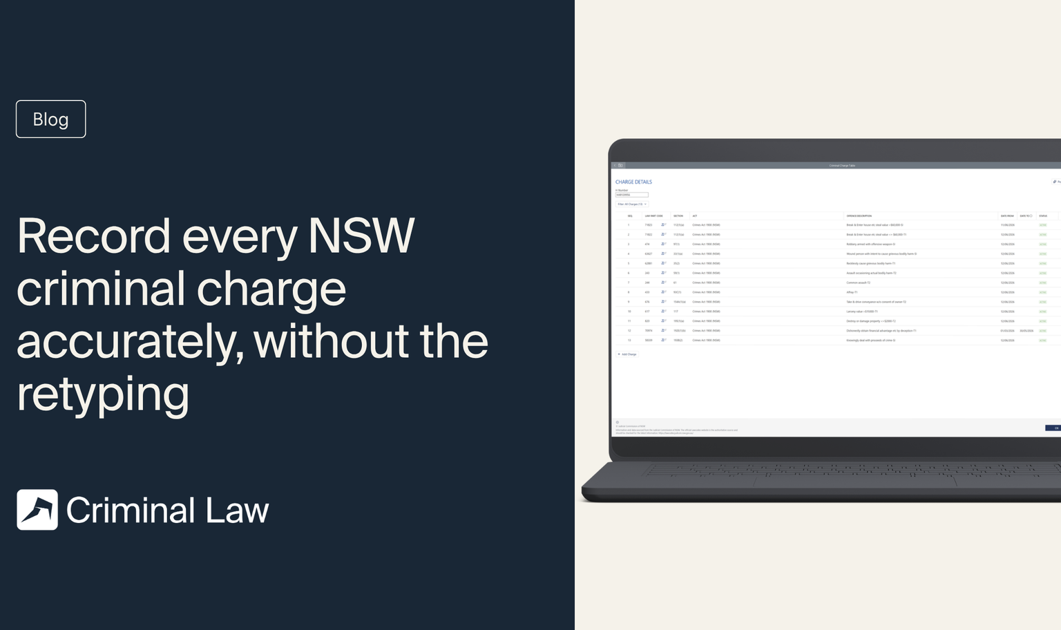 Blog graphic with text "Record every NSW criminal charge accurately, without the retyping" next to a laptop displaying a list of charges.