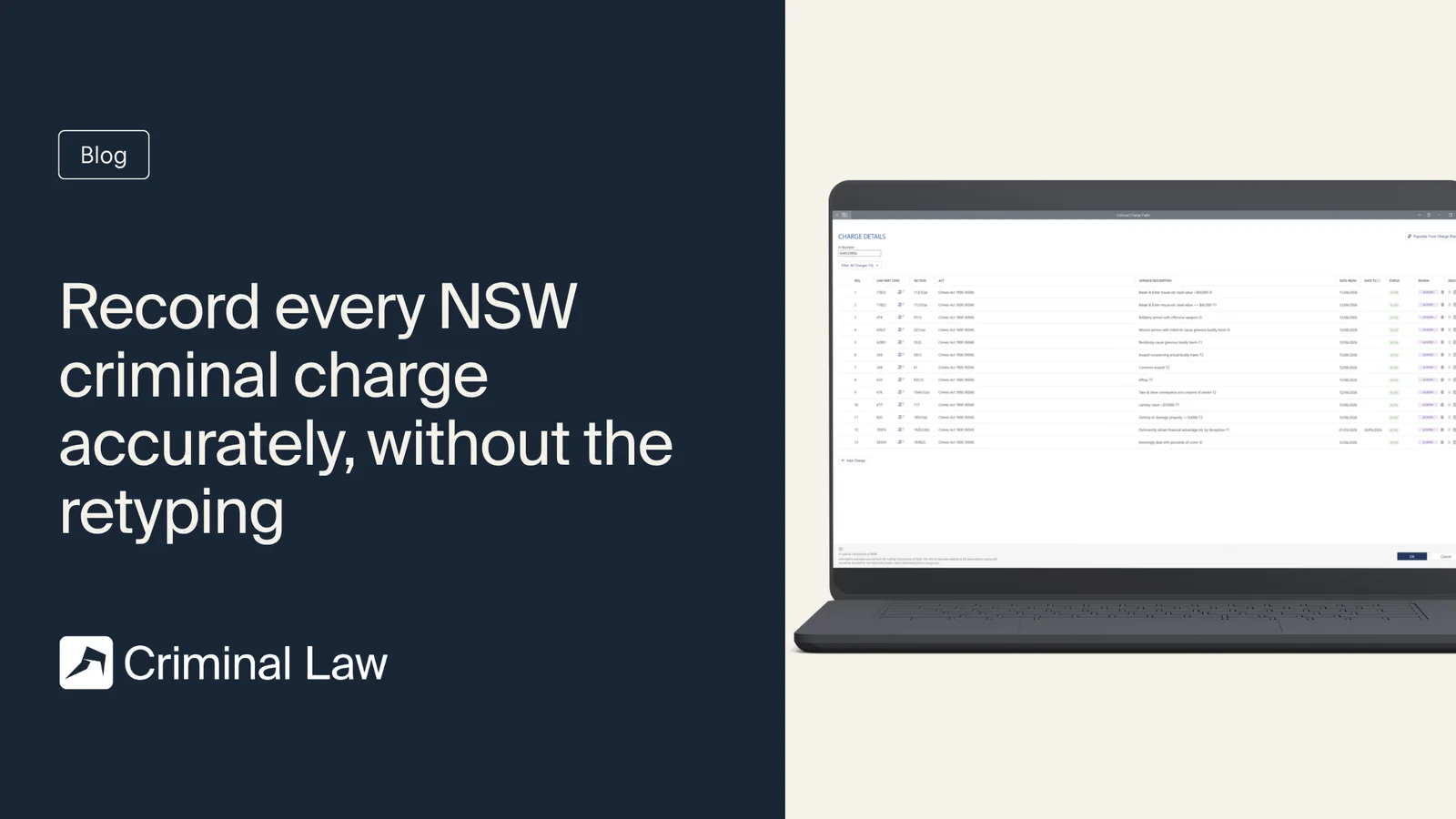 Blog graphic with text "Record every NSW criminal charge accurately, without the retyping" next to a laptop displaying a list of charges.