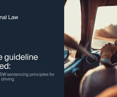Text "Whyte guideline revoked: The new NSW sentencing principles for dangerous driving" alongside an image of a person driving.