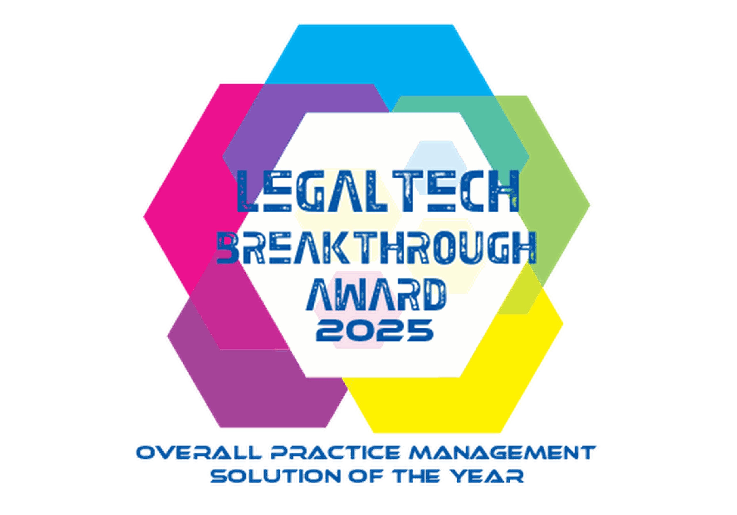 Legal Tech Breakthrough Award 2025 - Overall Practice Management Solution of the Year