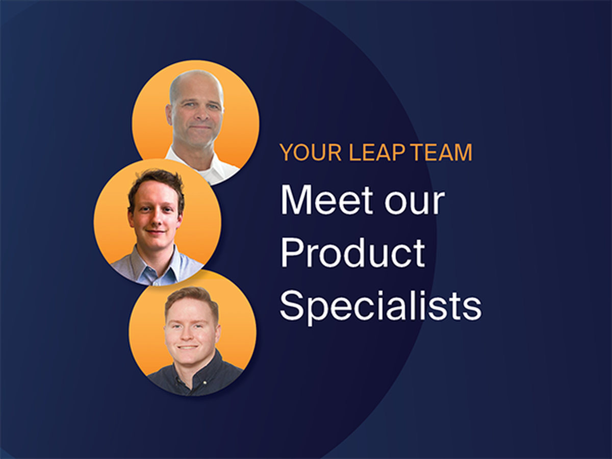 Three portrait photos of men titled "Meet our Product Specialists" with the text "YOUR LEAP TEAM" on a blue background.