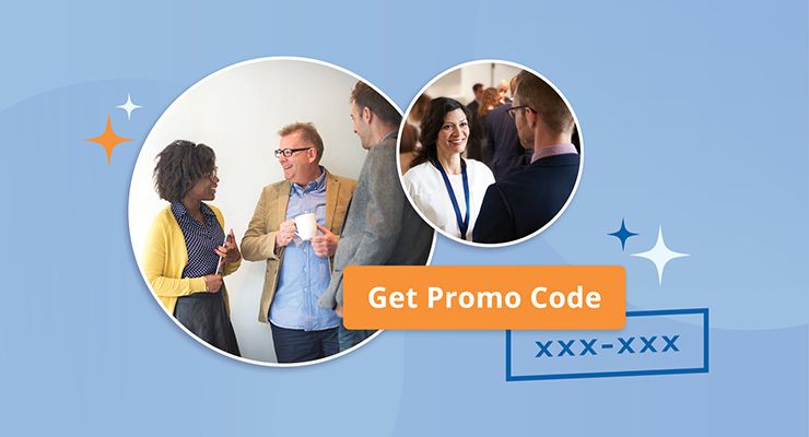 Group of professionals networking, smiling, and chatting. An orange button reads "Get Promo Code" with a placeholder code below.