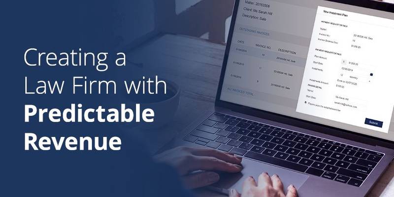 Creating a Law Firm with Predictable Revenue