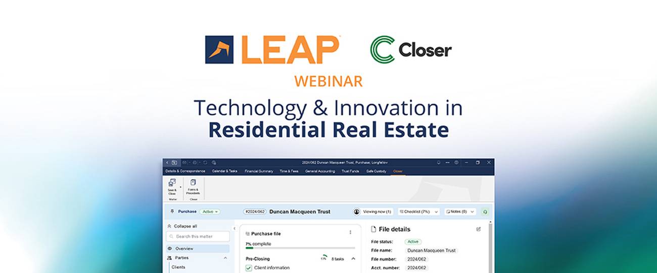 Webinar promo for "Technology & Innovation in Residential Real Estate" by LEAP and Closer, featuring a software interface screenshot.