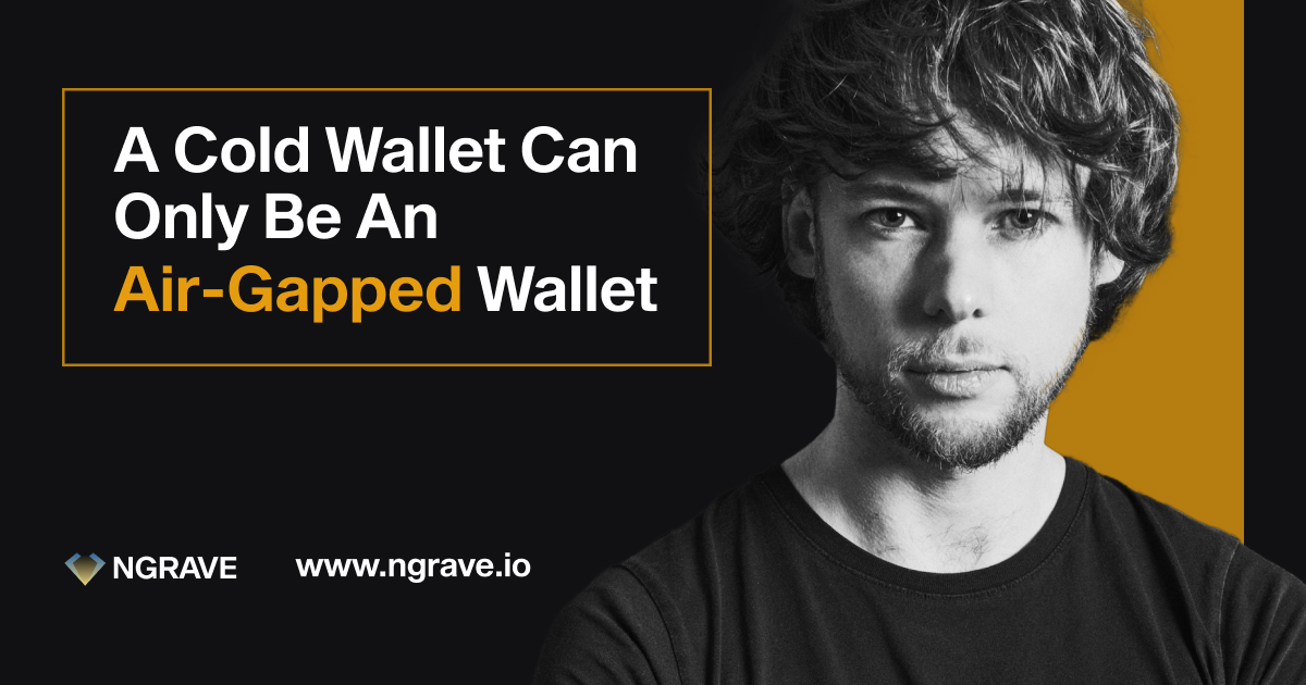 a-cold-wallet-can-only-be-an-air-gapped-wallet