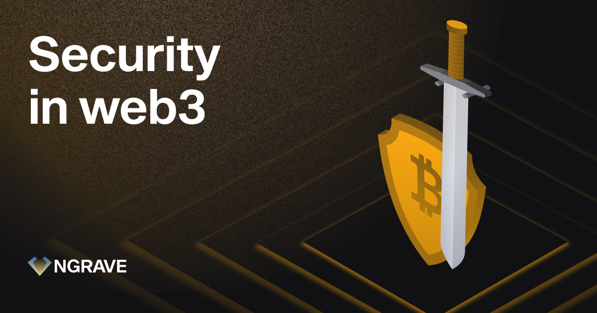Security in Web3 | NGRAVE
