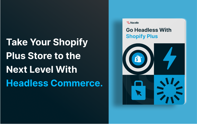 Go Headless With Shopify Plus Guide Thumbnail