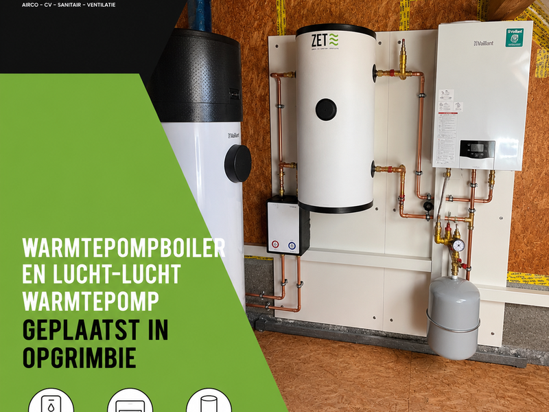 Warmtepompboiler en lucht-lucht warmtepomp geplaatst door ZET