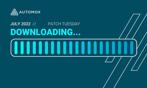 July 2022 Heats Up For System Administrators