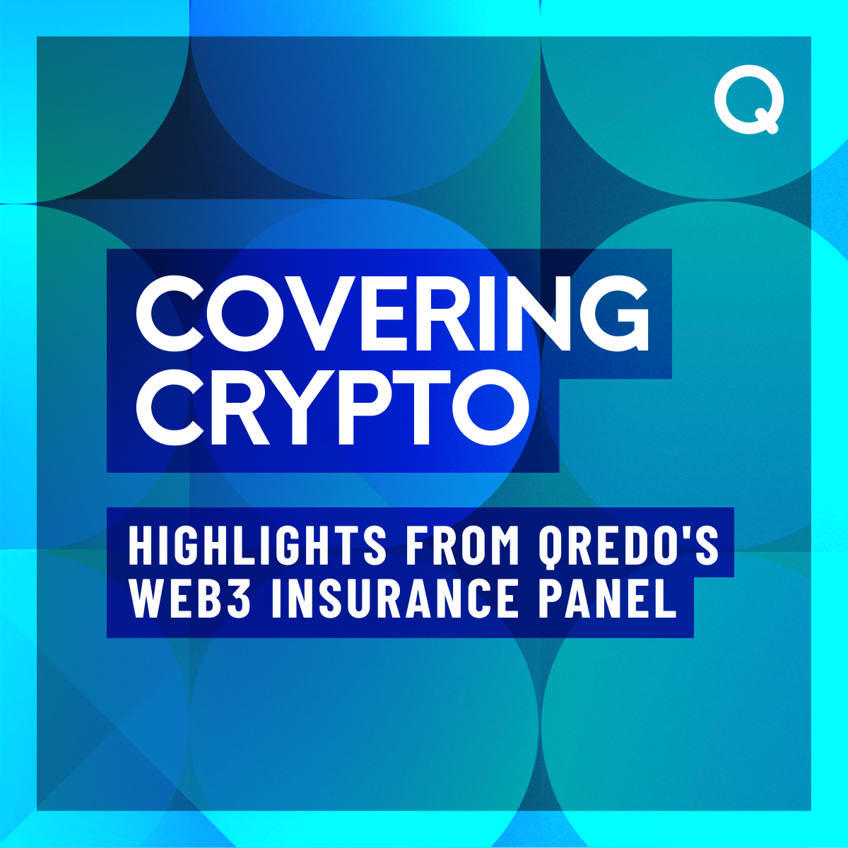 Covering crypto – Insurance comes to Web3