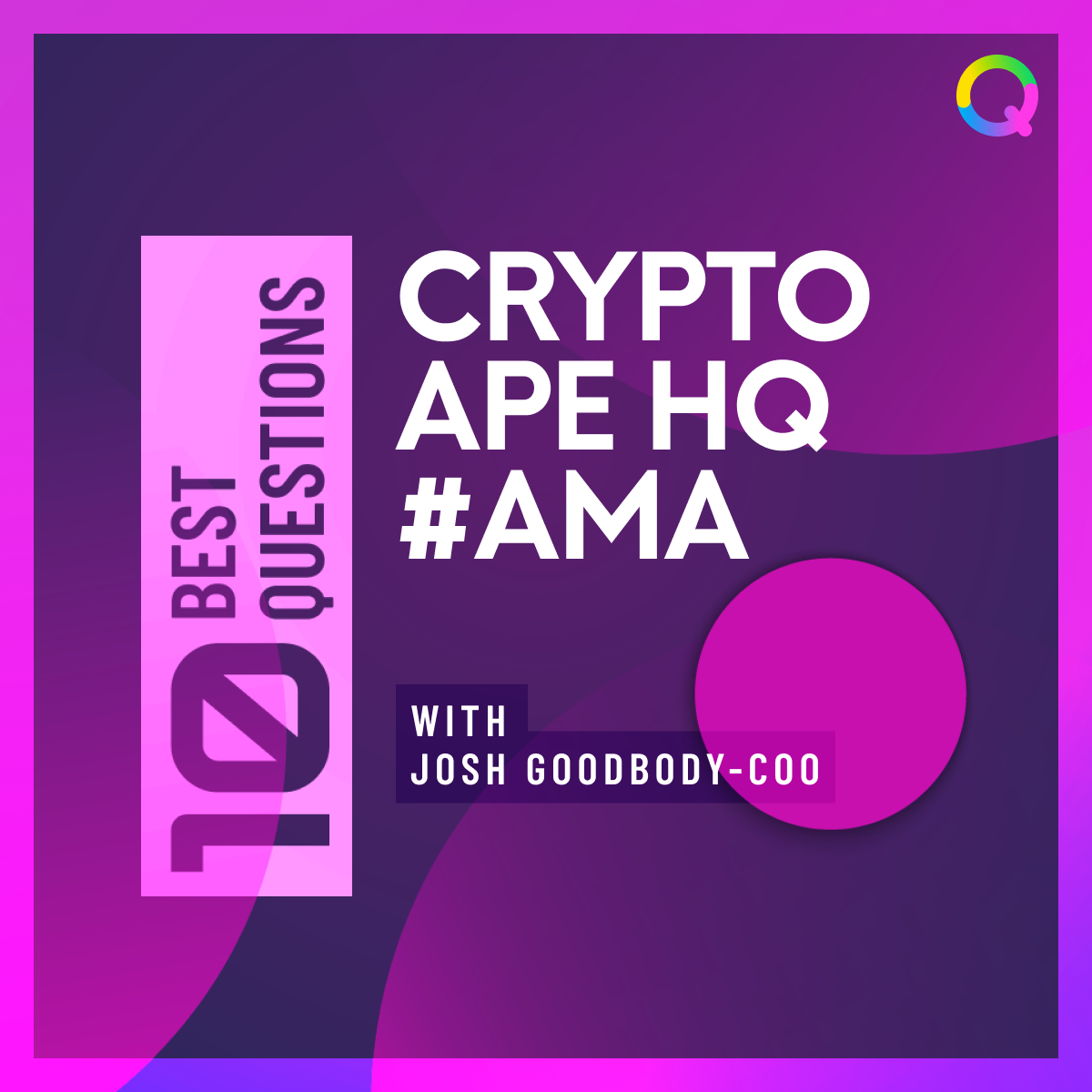 CryptoApeHQ AMA - 10 Best Questions