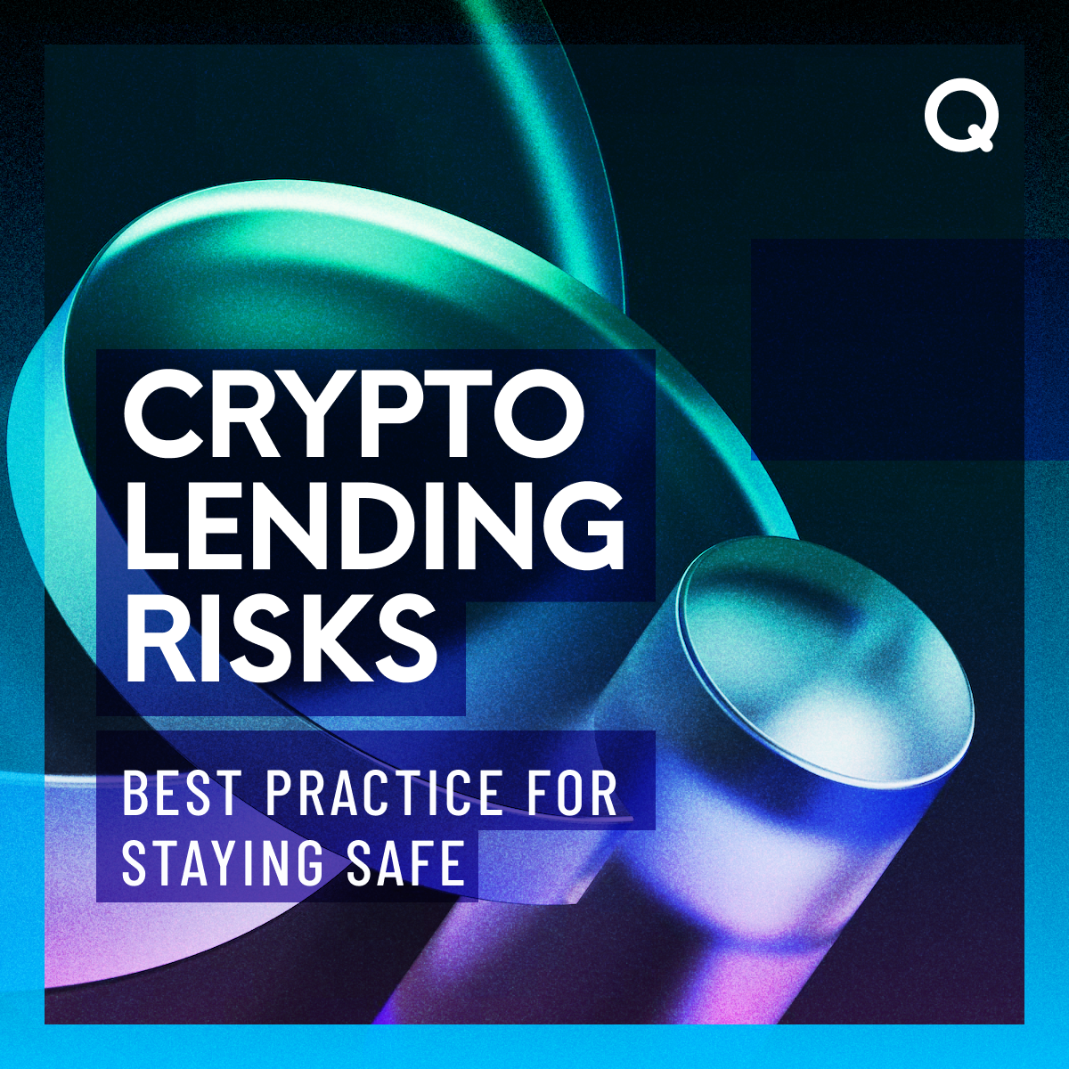 Crypto Lending Risks: Best Practice for Staying Safe