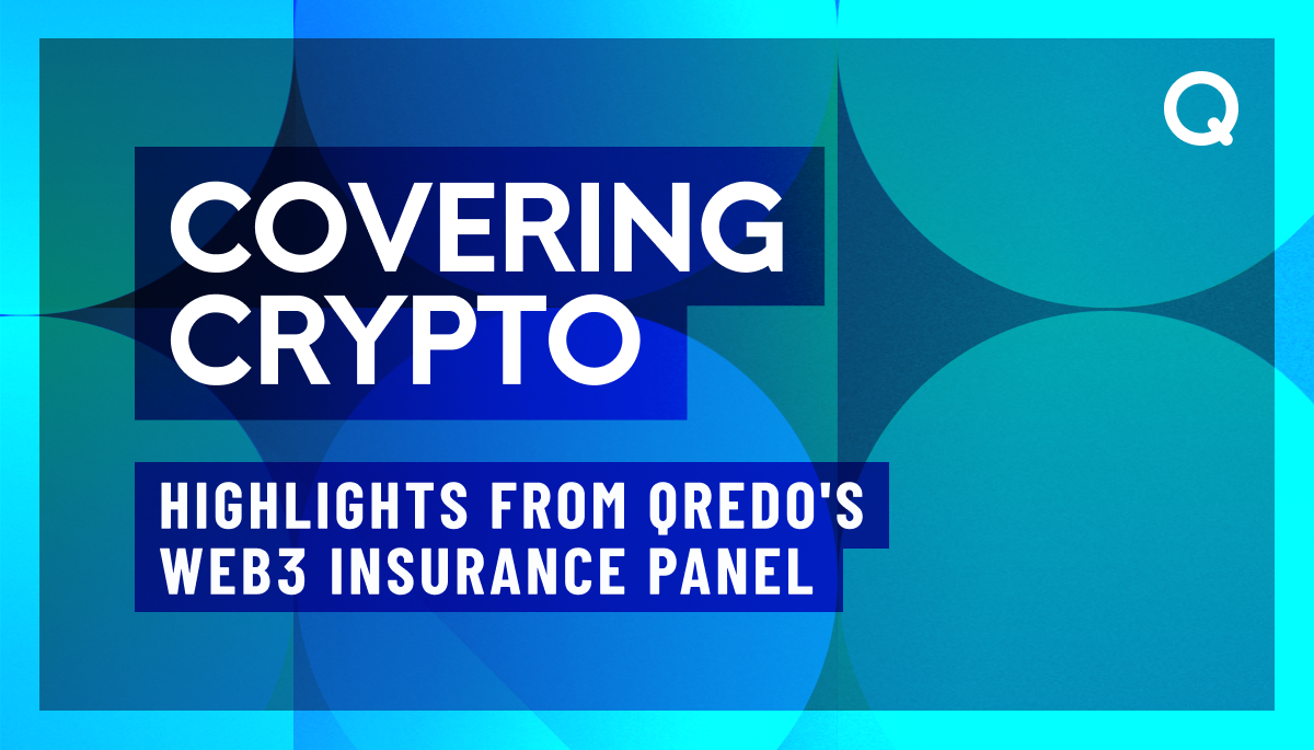 Covering crypto – Insurance comes to Web3