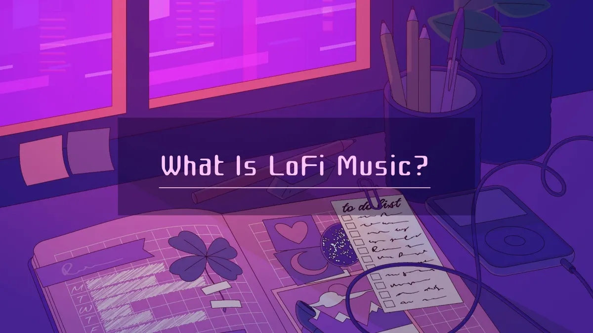 what-is-lofi-music