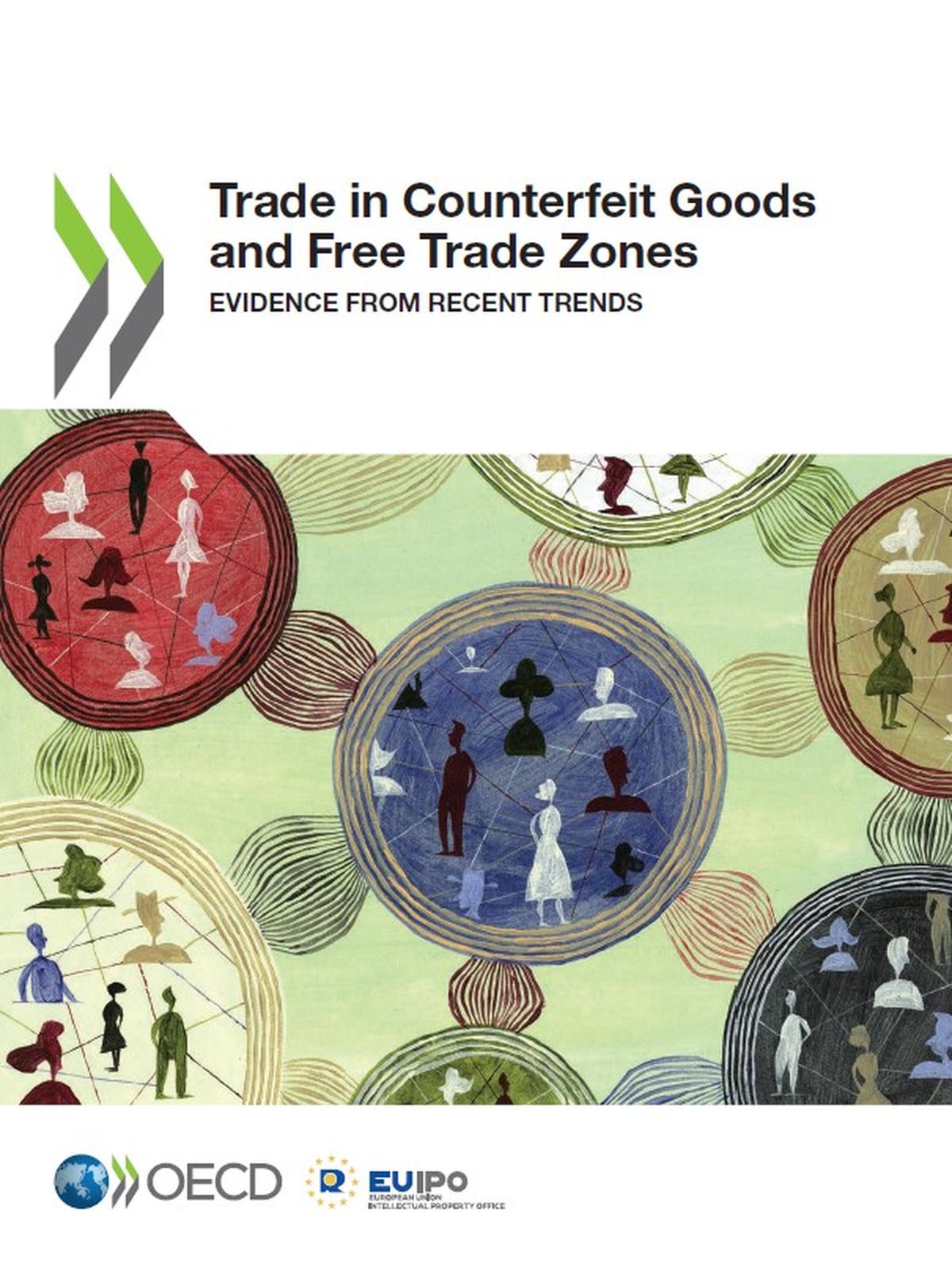 Trade in Counterfeit Goods and Free Trade Zones - EUIPO