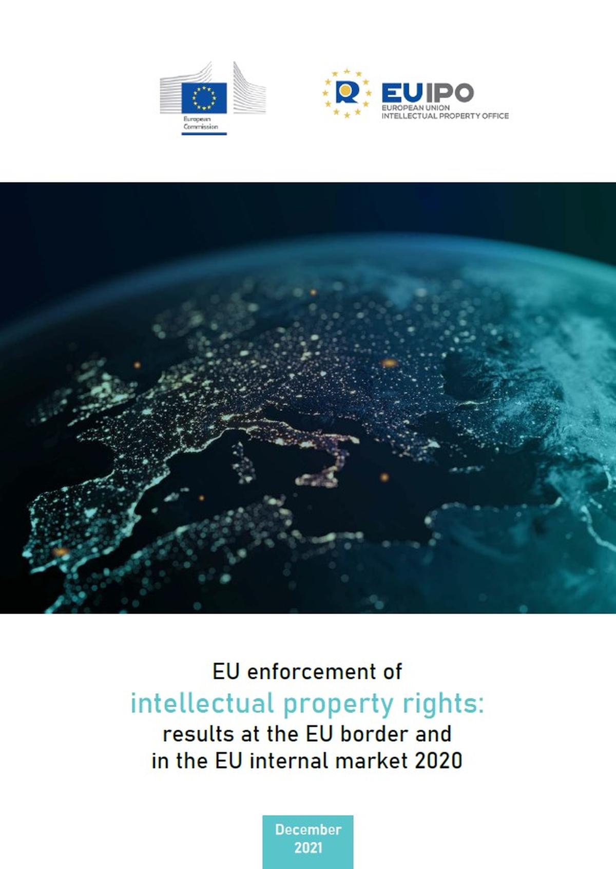 EU enforcement of intellectual property rights: results at the EU ...