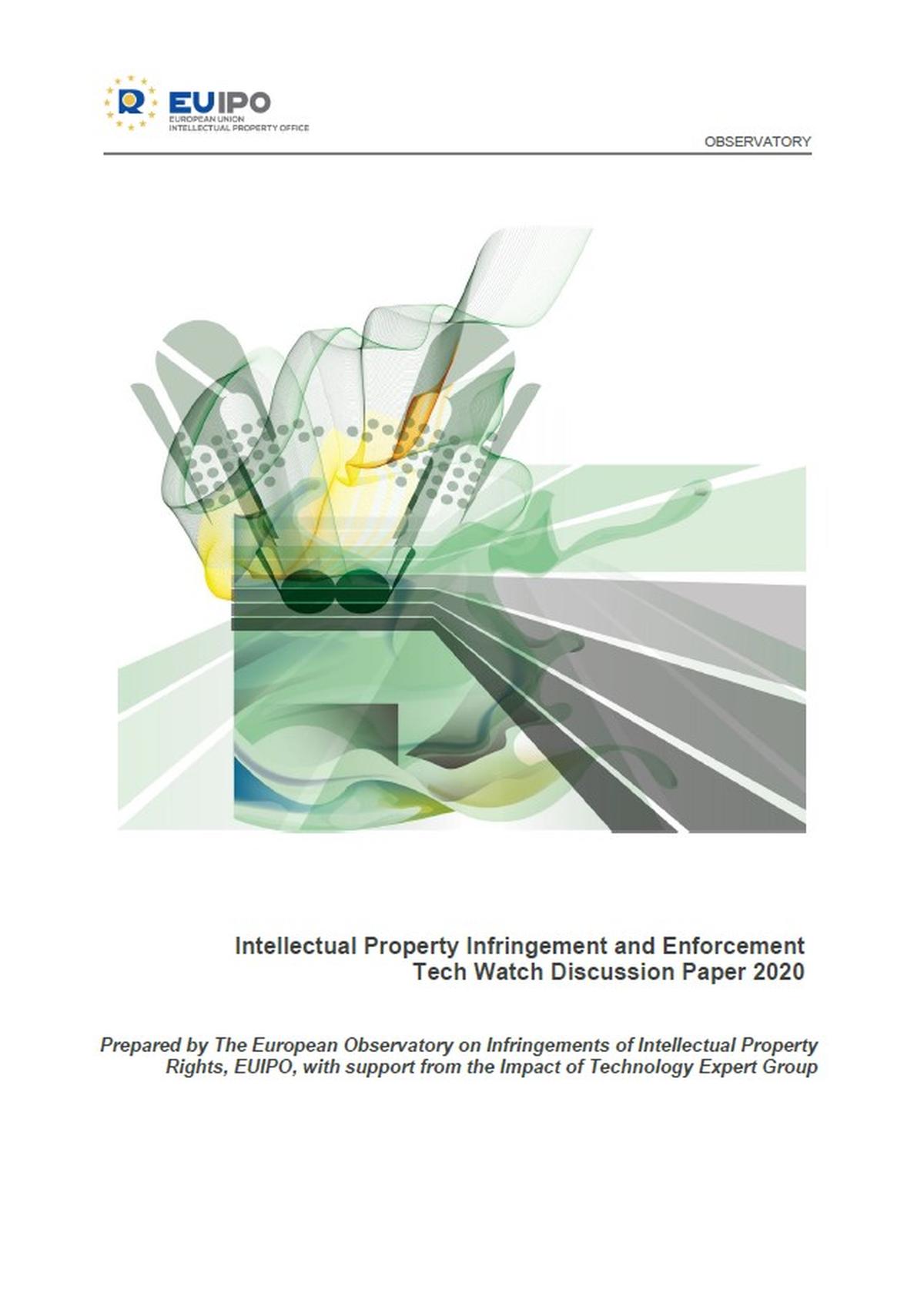 Intellectual Property Infringement and Enforcement Tech Watch ...
