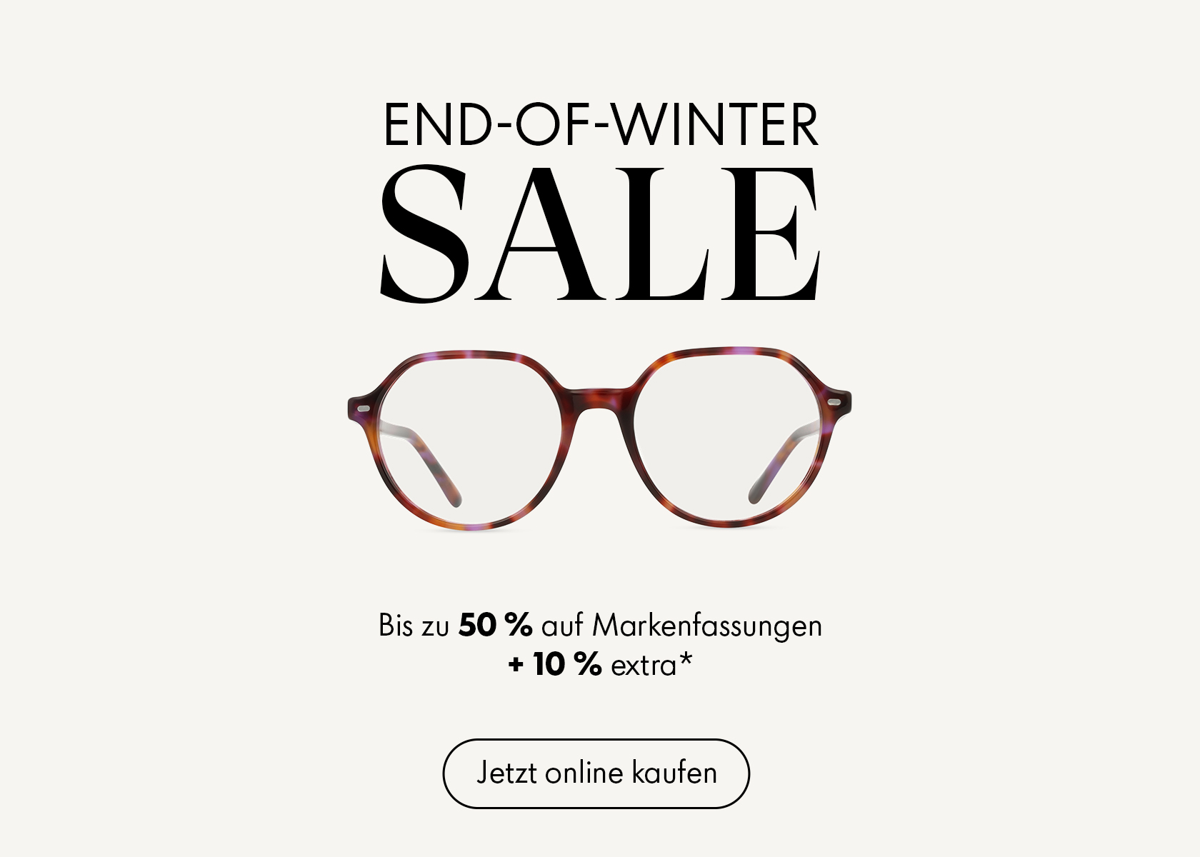 Bild einer braunen runden Brille unter dem Text „End-of-Winter Sale” auf weißem Hintergrund.