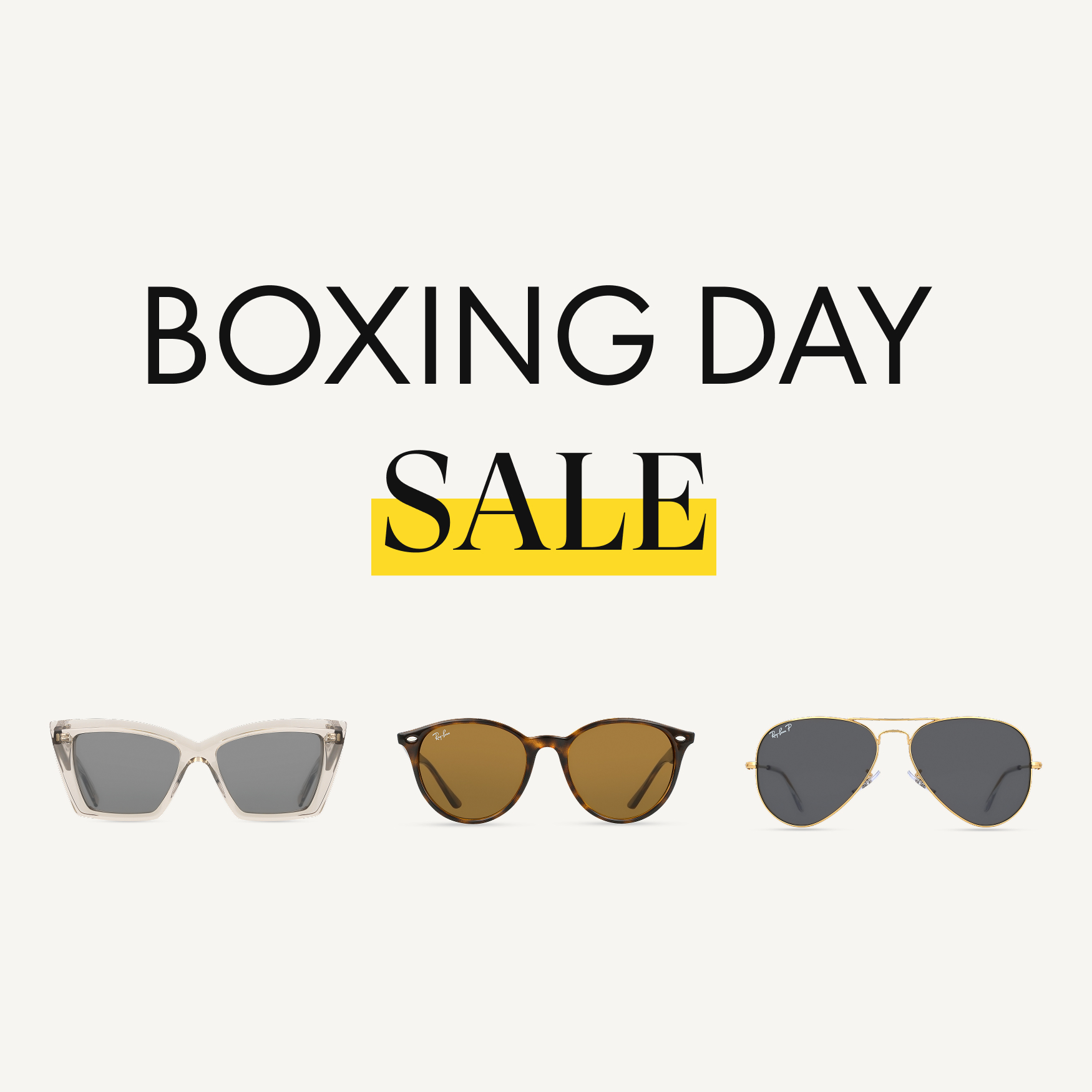 Boxing-Day-Sale-Banner — „SALE“ gelb hervorgehoben über drei Sonnenbrillen (Cateye, Havanna-Rund, Aviator) auf einem off-white Hintergrund.