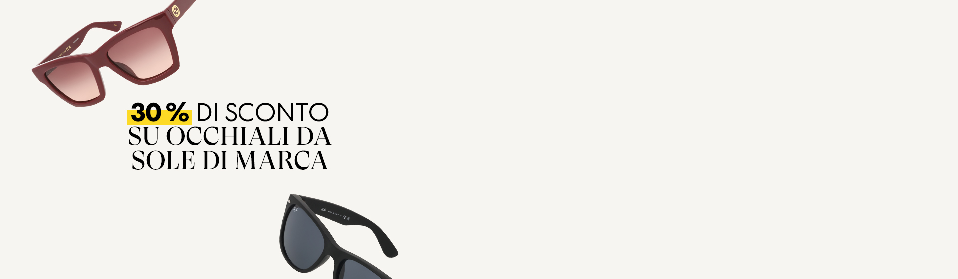 Due occhiali da sole circondano il testo “30% DI SCONTO SU OCCHIALI DA SOLE DI MARCA”.