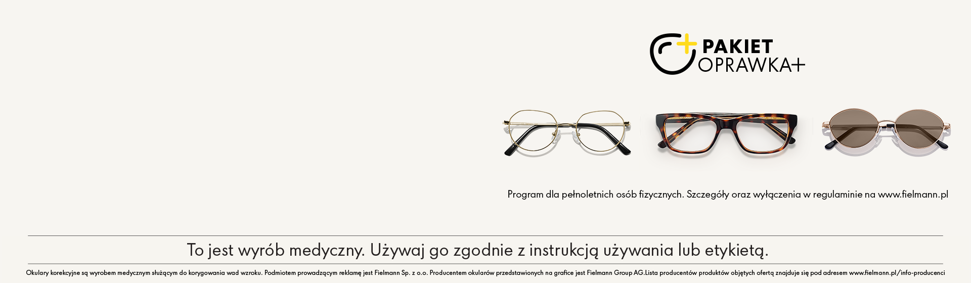 Rząd trzech różnych par okularów na białym tle, nad nimi nagłówek „PAKIET OPRAWKA+”. Po prawej stronie znajduje się tekst promujący medyczny pakiet okularowy.