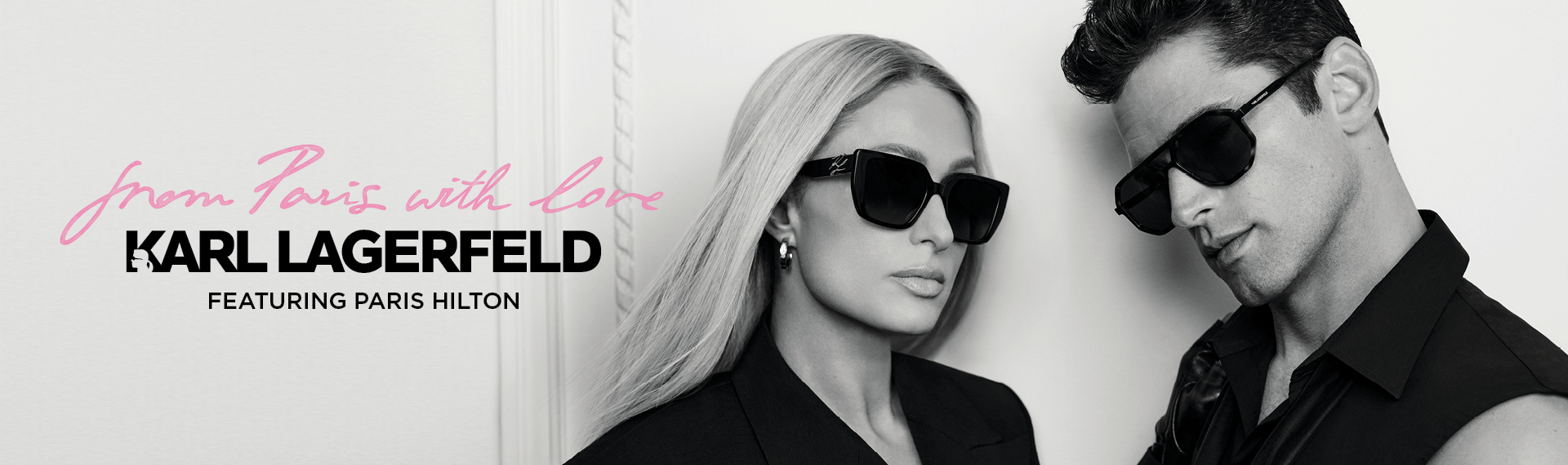 Schwarz-Weiß-Foto von zwei Personen mit Sonnenbrillen. Der Text lautet: „From Paris with Love, Karl Lagerfeld featuring Paris Hilton.“