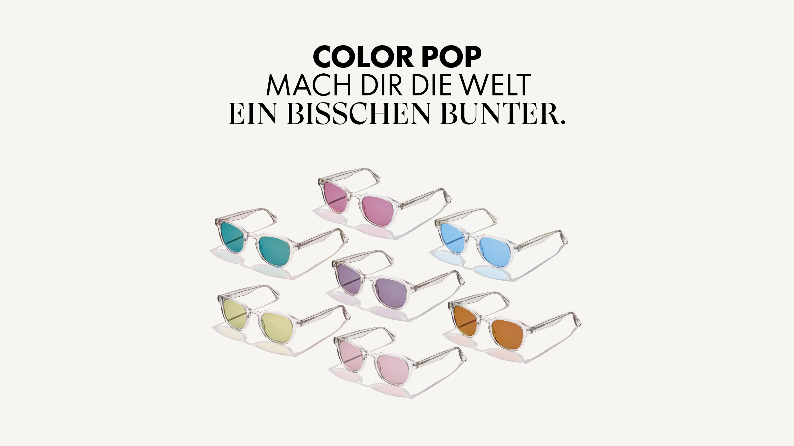 Acht farbenfrohe Sonnenbrillen und der deutsche Schriftzug „Color Pop, Mach dir die Welt ein bisschen bunter“ auf hellem Hintergrund.