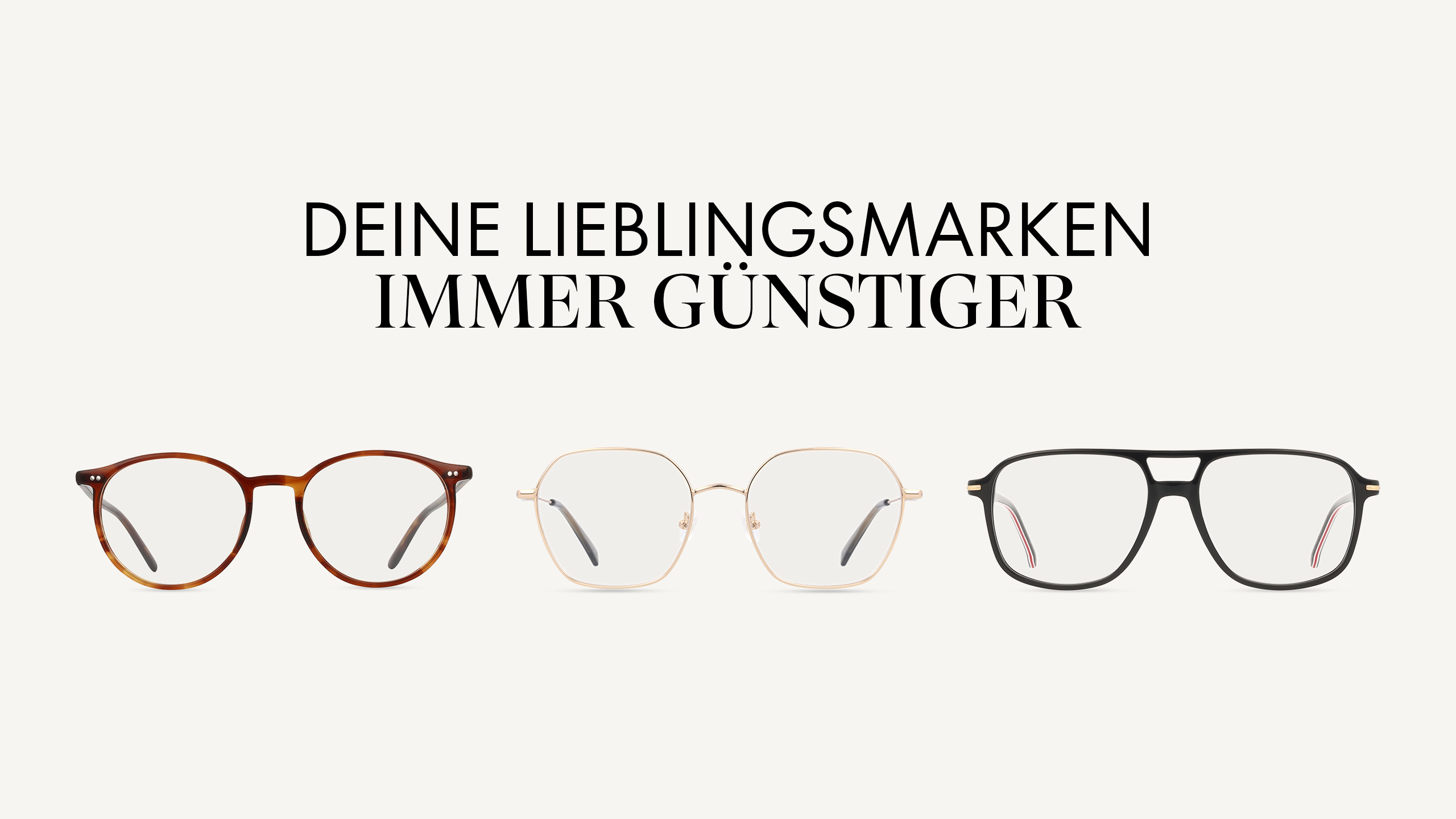 Drei Brillen mit unterschiedlichen Fassungsdesigns sind unter einem deutschen Text auf weißem Hintergrund abgebildet.