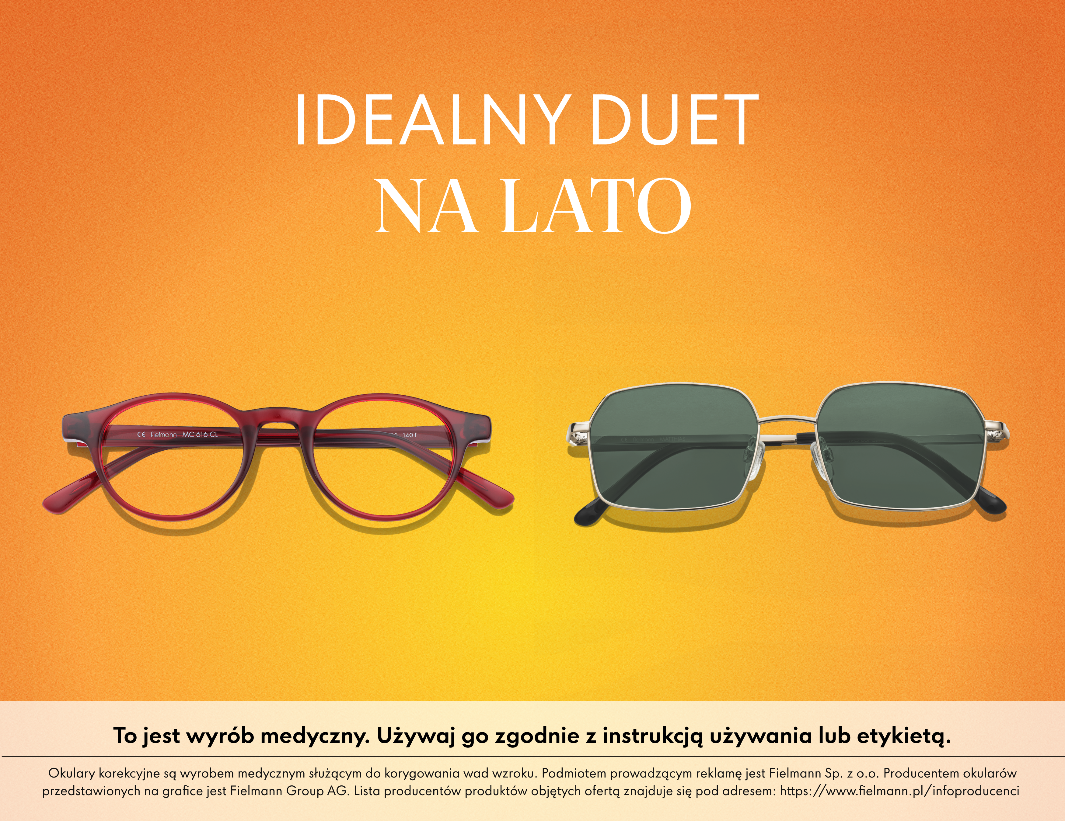 Czerwone okulary korekcyjne oraz okulary przeciwsłoneczne ze srebrną metalową oprawką i ciemnozielonymi soczewkami na pomarańczowym tle. Nad nimi znajduje się polski napis „Idealny duet na lato”. W dolnej części obrazu widoczny jest komunikat prawny.