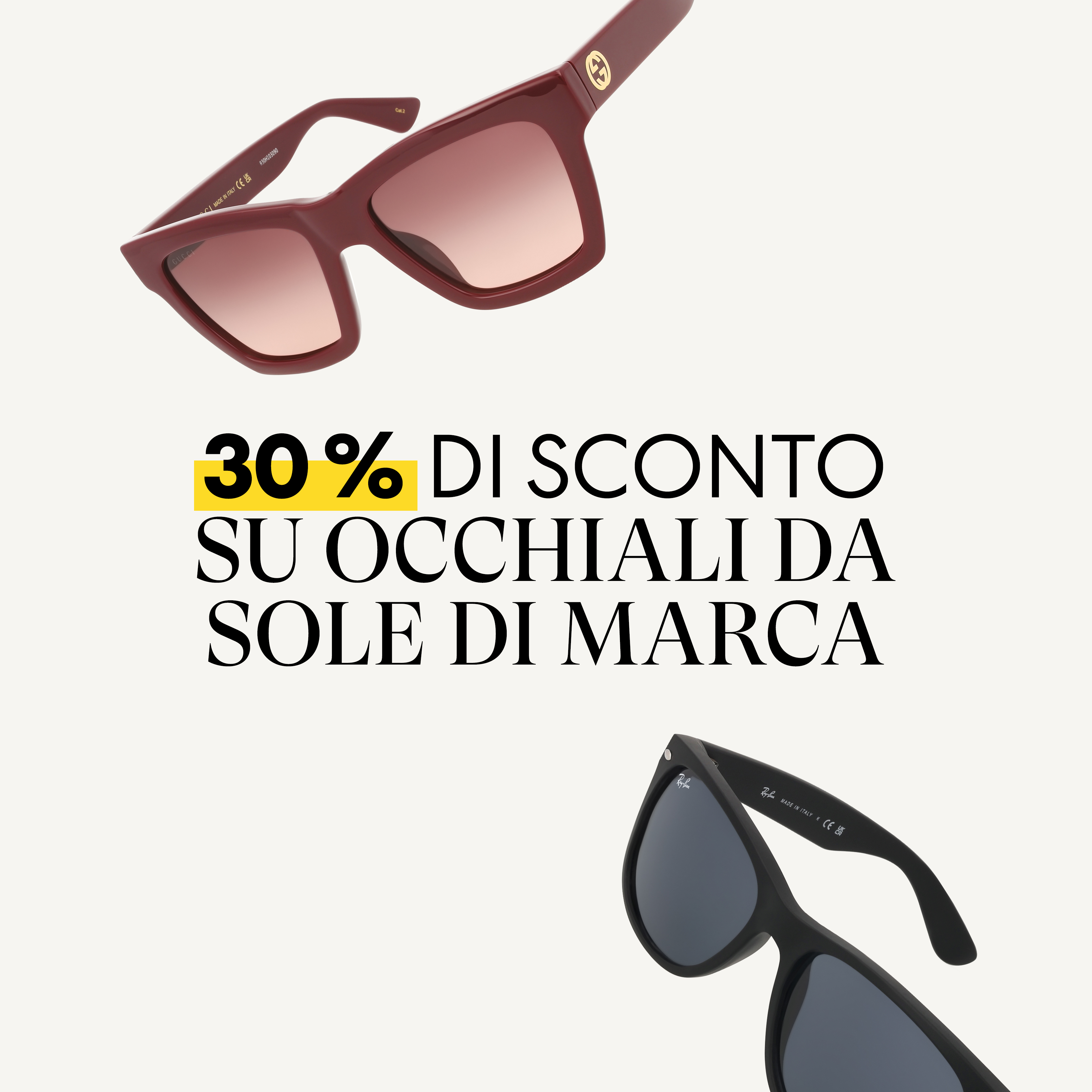 Due occhiali da sole circondano il testo “30% DI SCONTO SU OCCHIALI DA SOLE DI MARCA”.