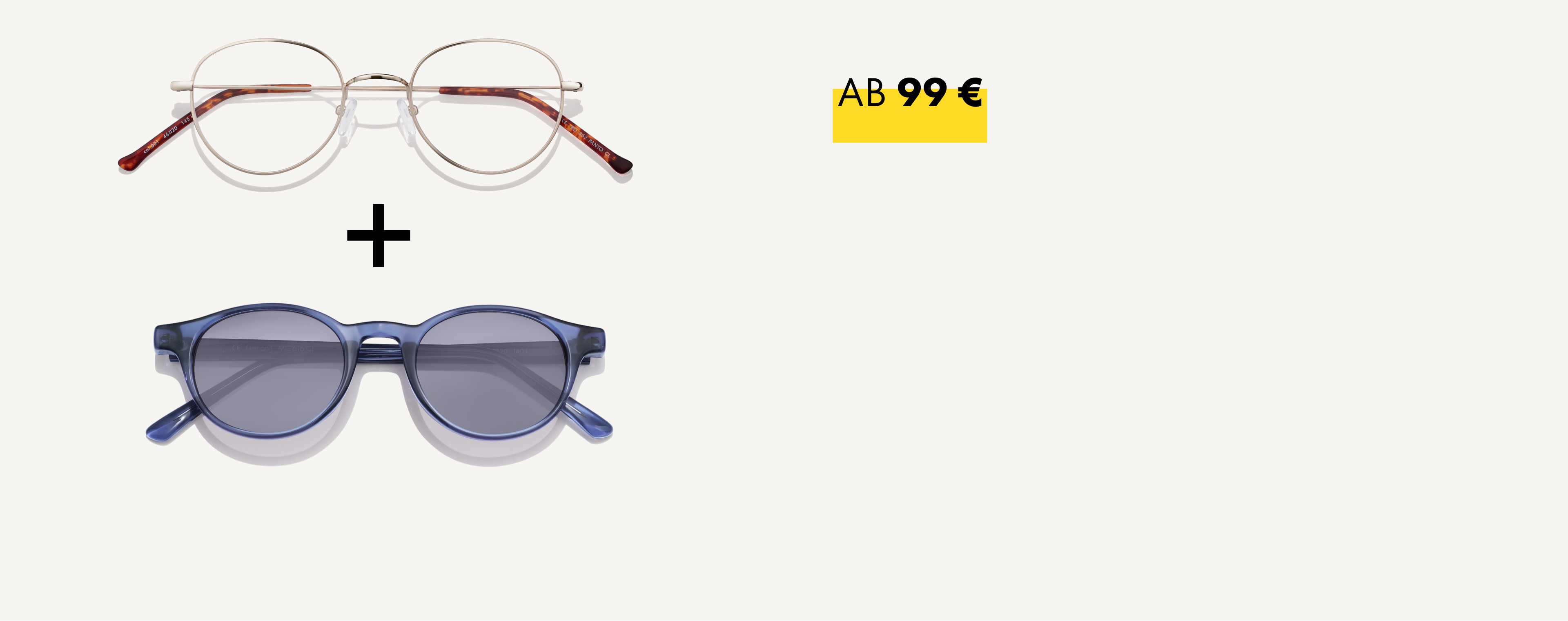 Runde Brille mit braunen Bügeln und blaue runde Sonnenbrille nebeneinander mit einem Pluszeichen, Preis ab 99 Euro.