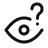Icon Auge mit einem Fragezeichen darüber