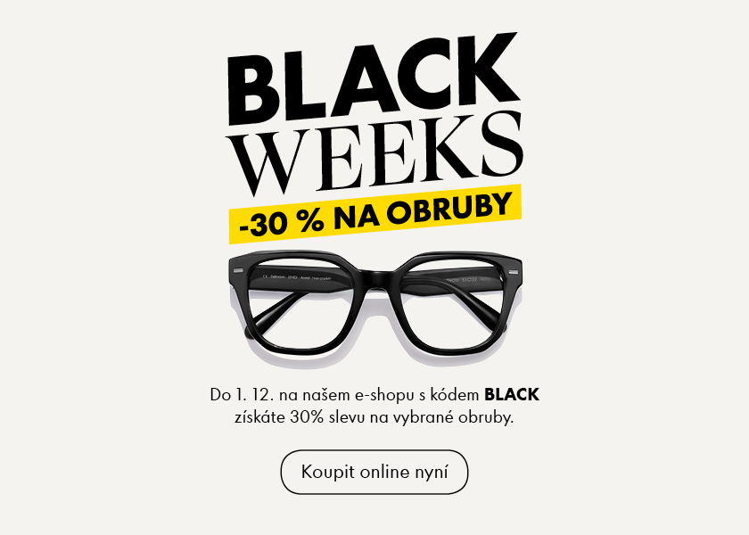 Reklama na „Black Weeks“ s 30% slevou na obruby brýlí. Obsahuje černé brýle a tlačítko pro nákup online.