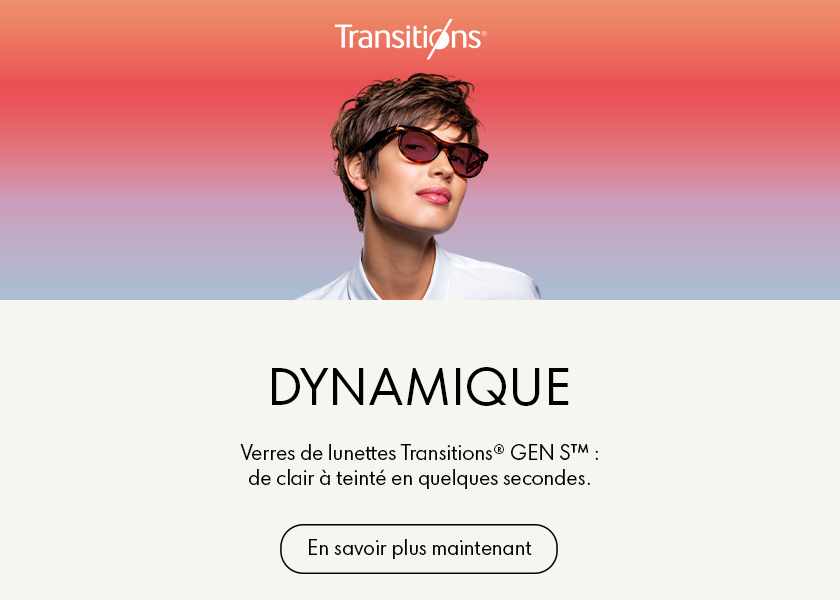 Femme portant des lunettes de soleil devant un fond coloré. Le texte fait la promotion des verres Transitions GEN S. Le bouton indique « En savoir plus ».