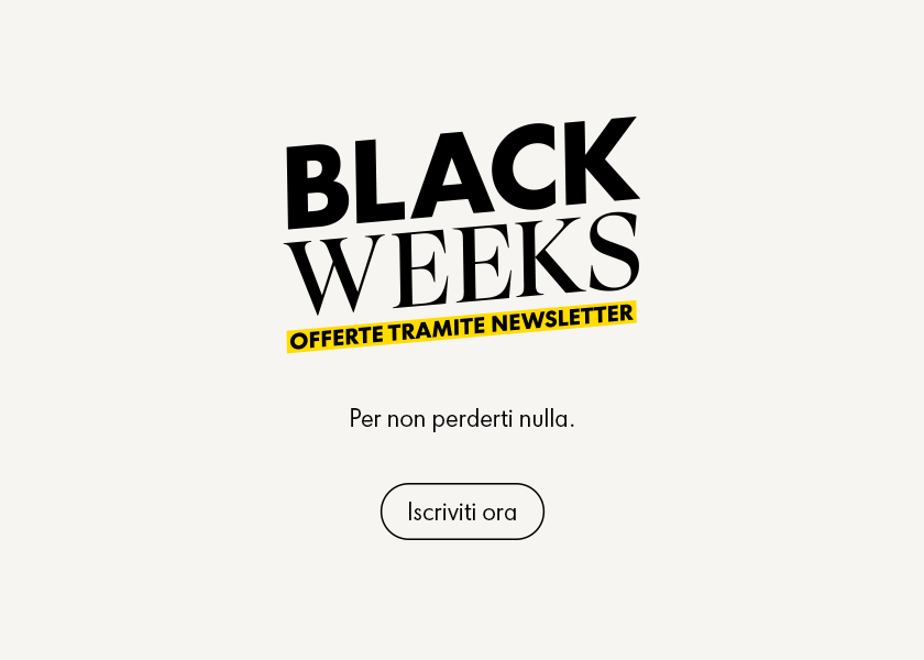Testo «BLACK WEEKS» in grassetto con «OFFERTE TRAMITE NEWSLETTER» sotto in giallo su sfondo chiaro.