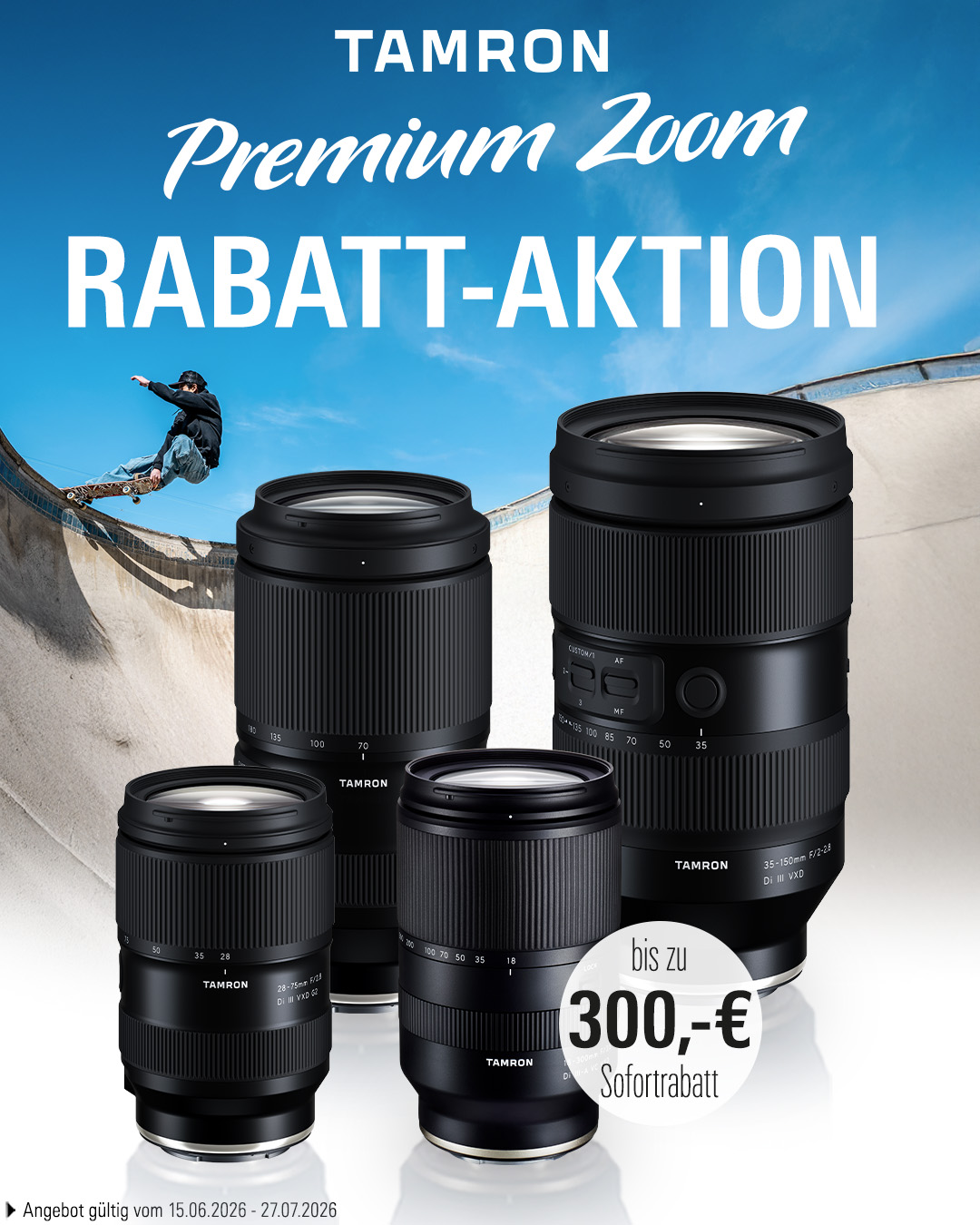 Sichere dir jetzt deinen Sofort-Rabatt auf ausgewählte TAMRON-Objektive!