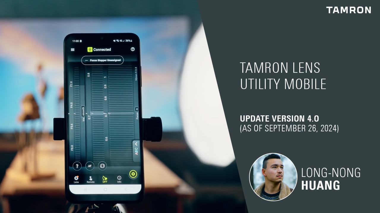 TAMRON Lens Utility 4.0 Update