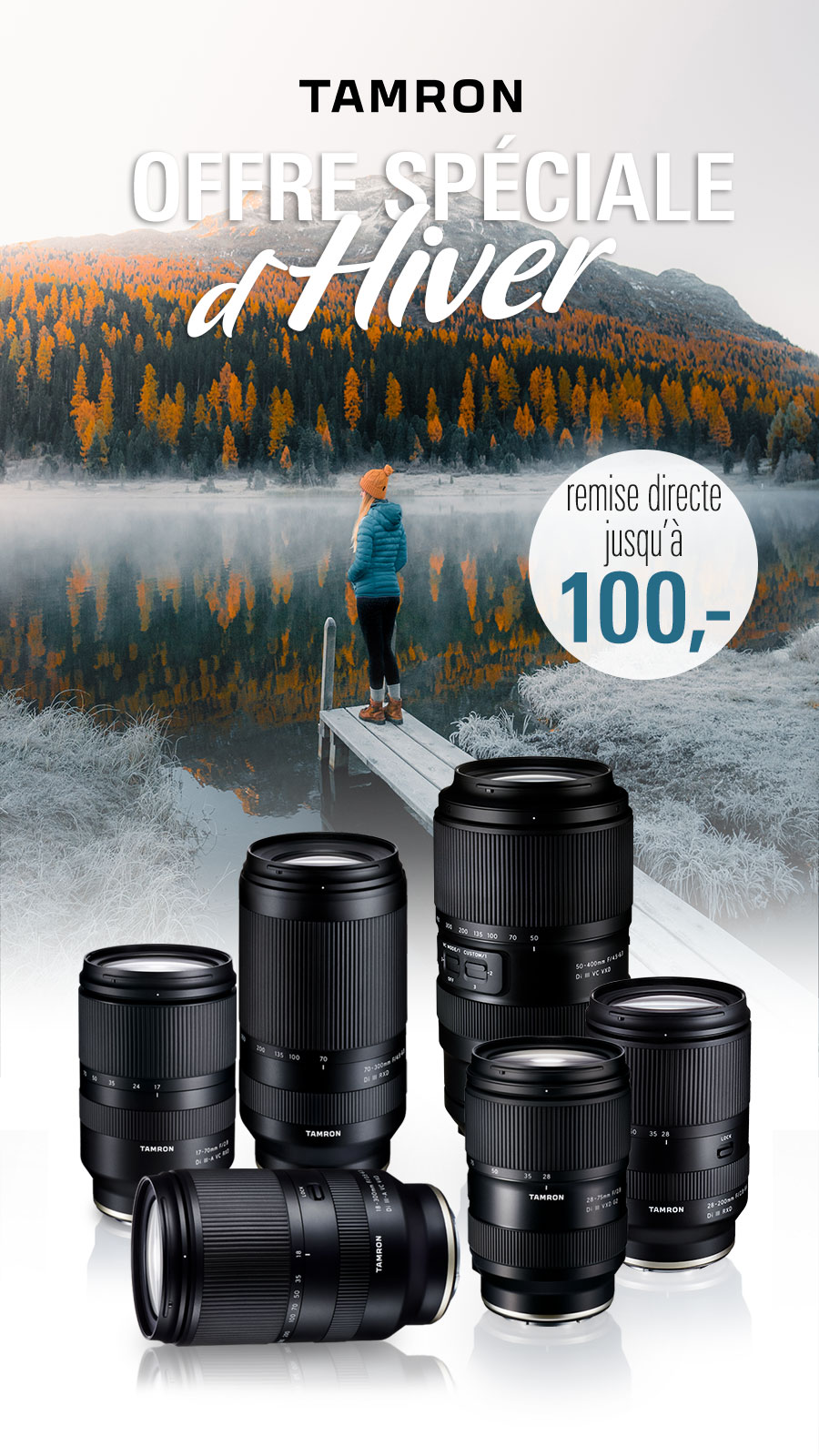 Offre Spéciale d’Hiver Tamron