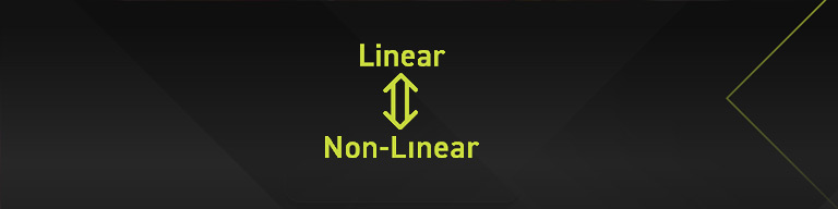 Linear / Non-Linear Switching