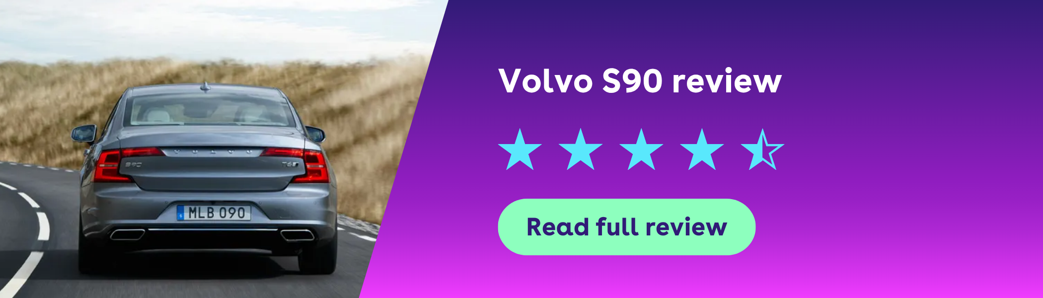 Blue Volvo S90 review banner