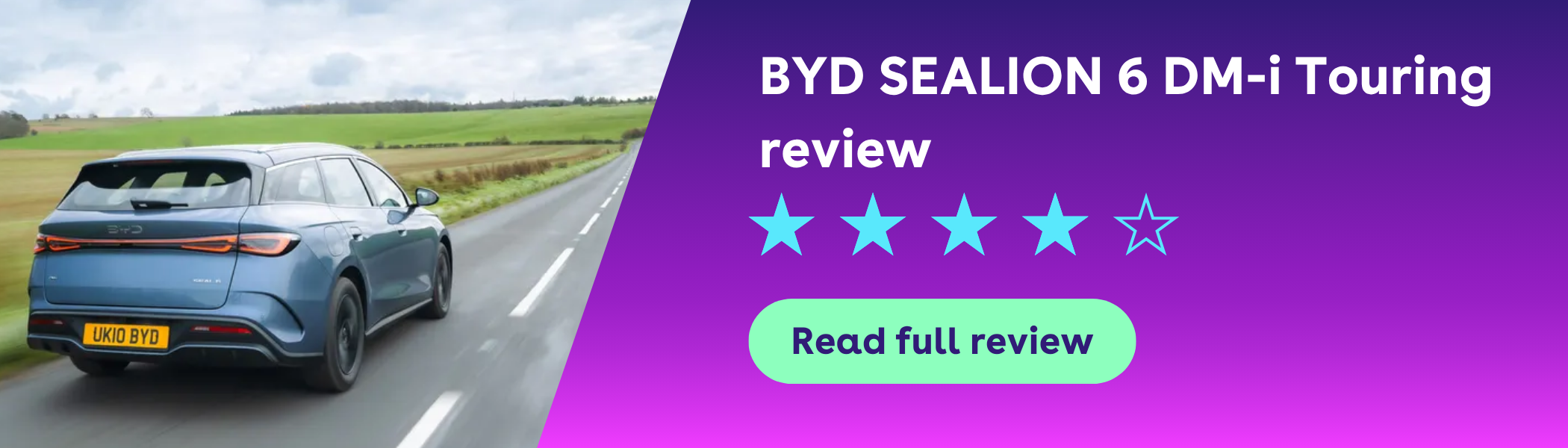 Blue BYD SEALION 6 DM-i car on a road, review banner with four-star rating and "Read full review" button on purple background.