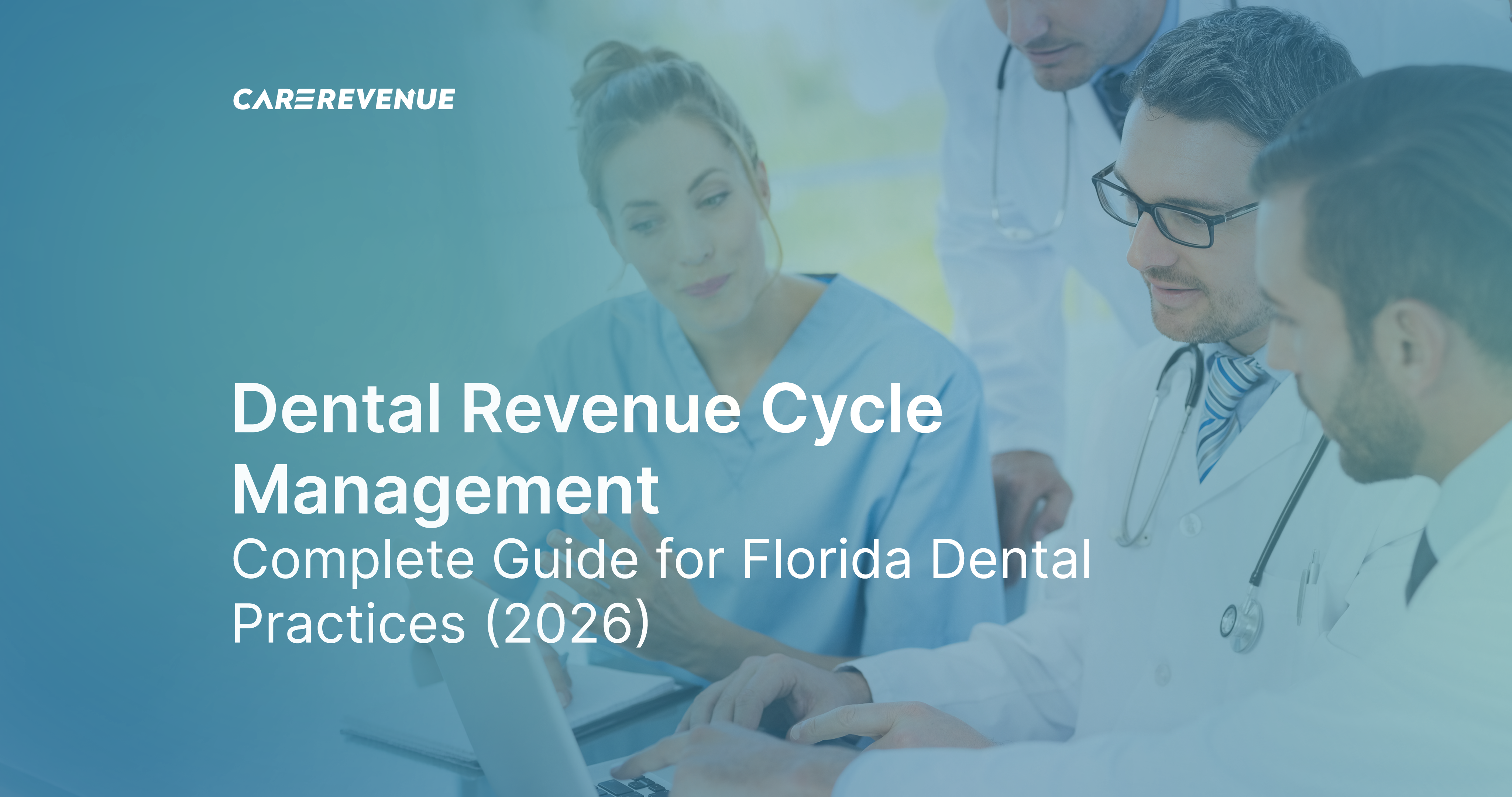 Dental Revenue Cycle Management: Complete Guide for Florida Dental ...