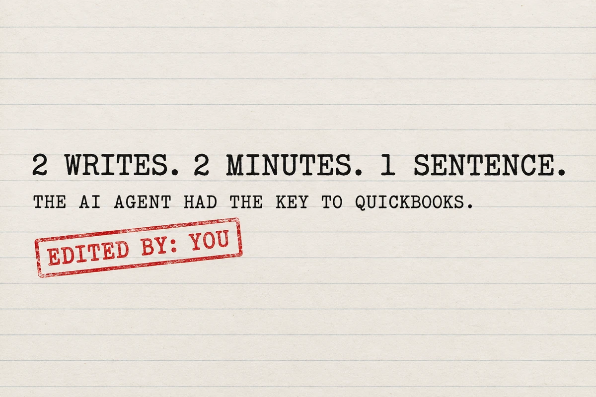 Connect an AI agent to QuickBooks: what it read, what it wrote, and whose name the audit log shows