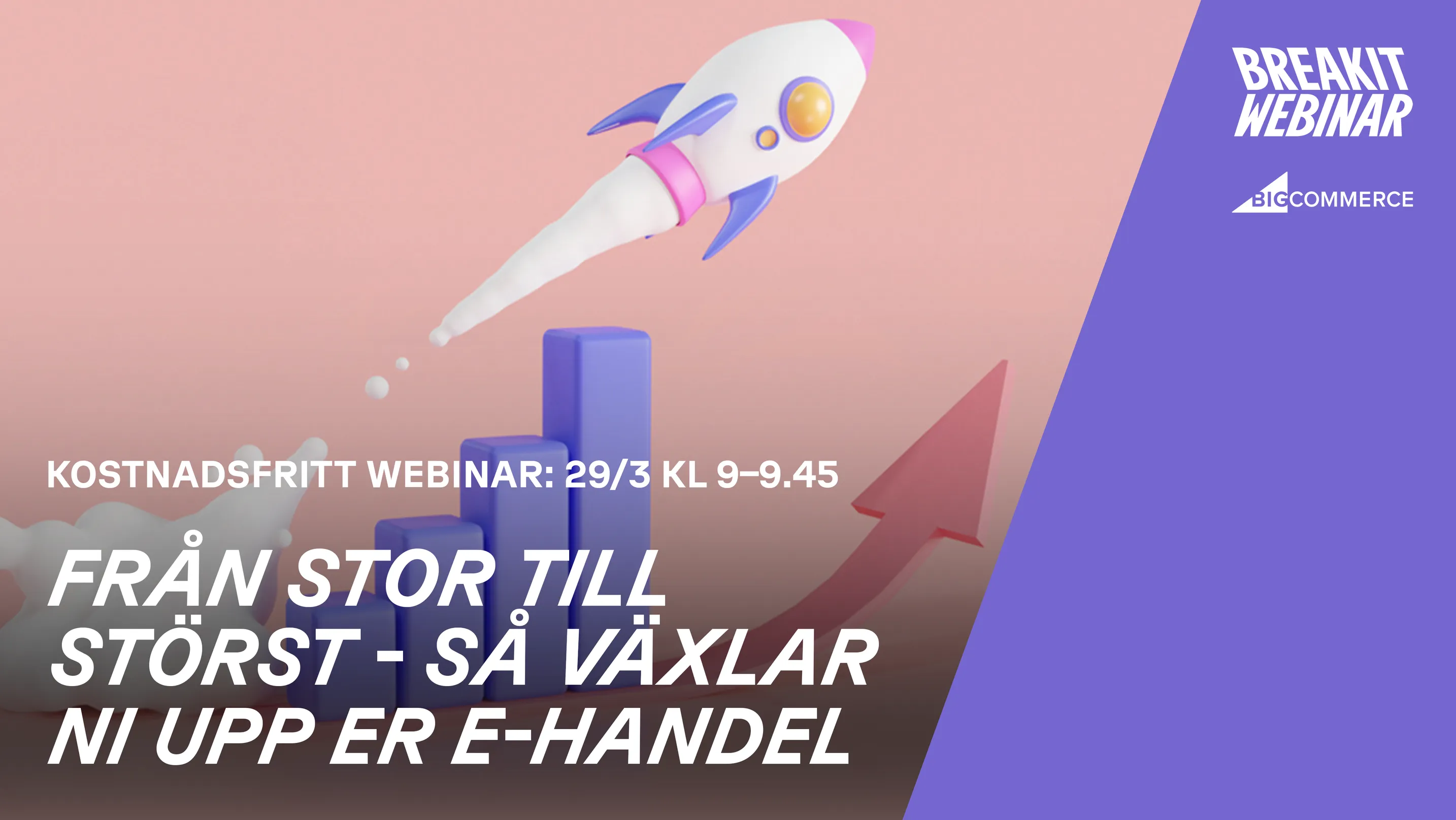 Breakit and BigCommerce webinar