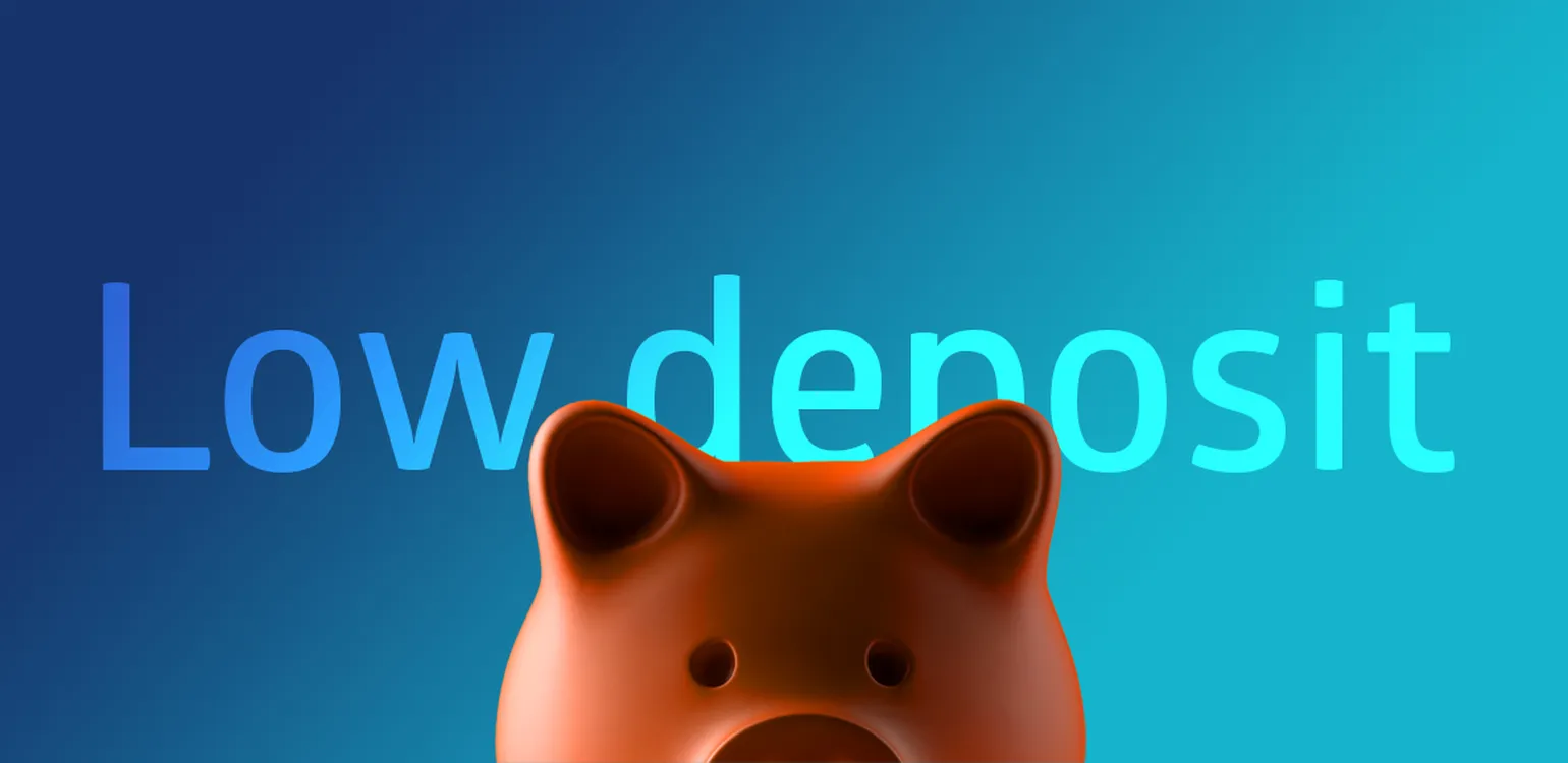The low down on low deposits