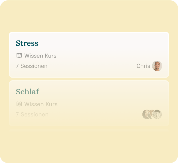 A course list with "Stress" and "Schlaf" sessions, featuring a small profile image next to "Stress" and faded images next to "Schlaf."