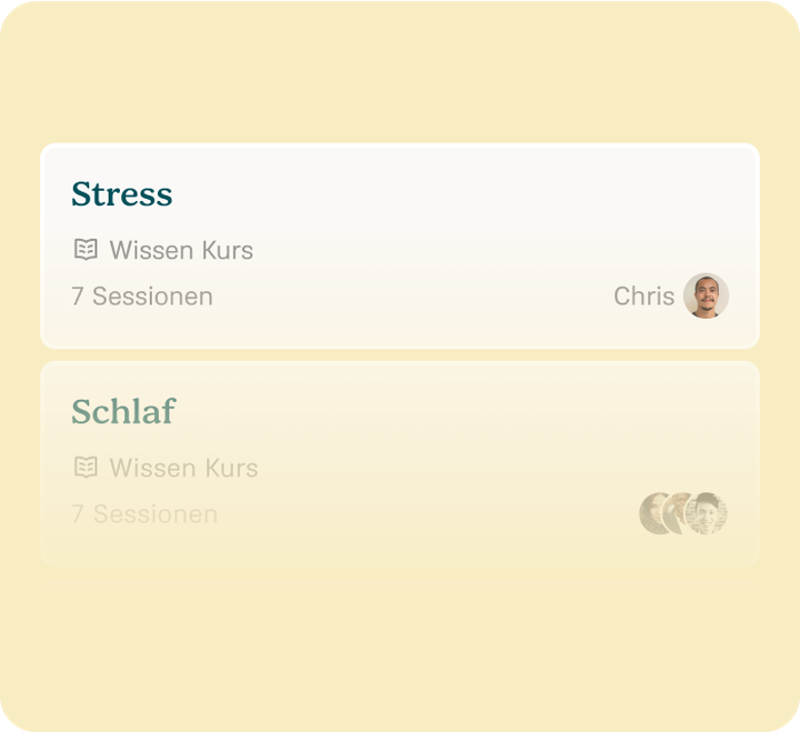 A course list with "Stress" and "Schlaf" sessions, featuring a small profile image next to "Stress" and faded images next to "Schlaf."