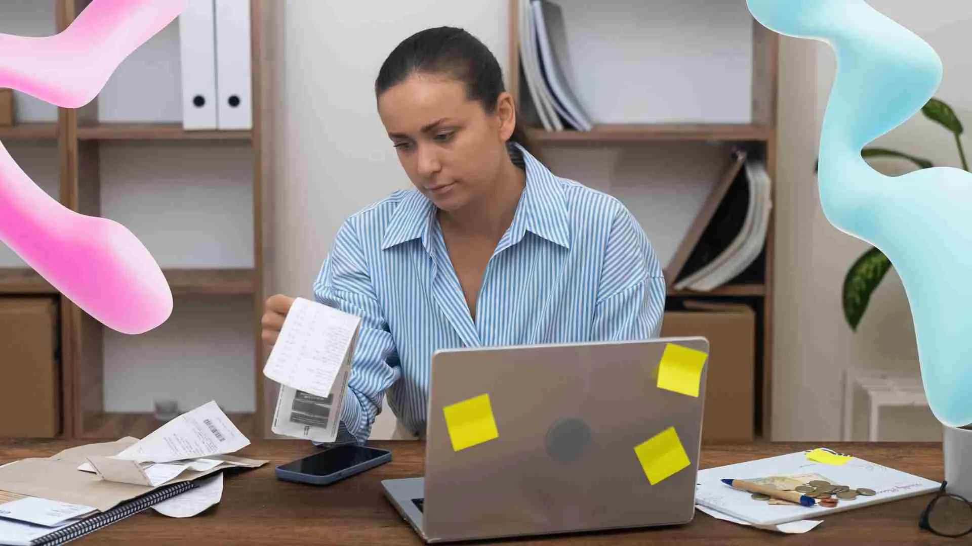 Woman examining receipts at a cluttered desk with a laptop, paper, and phone. Abstract pink and blue forms hover nearby.